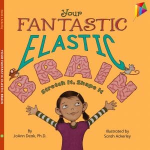 your-fantastic-elastic-brain-stretch-it-shape-it-stem-books-for-kids